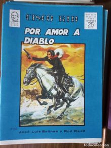 Comics : Cisco Kid: Por amor a Diablo - Rod Reed / José Salinas